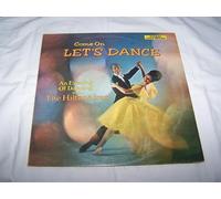 Hiltonaires - HILTONAIRES Come On Let's Dance LP