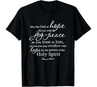 HILVSZXA Romans 15 13 Holy Spirit Joy Peace and Hope T-Shirt Black S