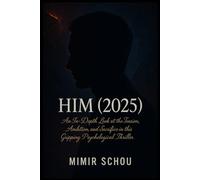 HIM (2025) Movie Review: An In-Depth Look at the Tension, Ambition, and Sacrifice in this Gripping Psychological Thriller