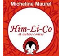 Him-Li-Co et autres contes