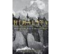 Himalaya : Personal Accounts Of Grandeur Challenge And Hope