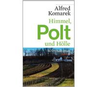 Himmel, Polt und Hölle