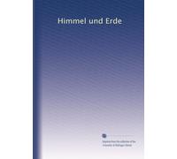 Himmel und Erde: Volume 16