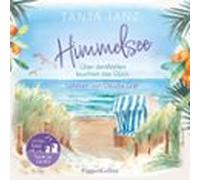 Himmelsee - Über Den Wellen Leuchtet Das Glück (himmelsee 1) (audiolib