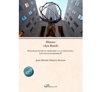 Himno (Ayn Rand). Diálogos entre el derecho y la literatura: los totalitarismos IV