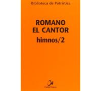 Himnos/2. romano El cantor: 92 (Biblioteca de Patrística)