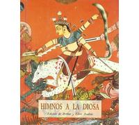 HIMNOS A LA DIOSA (LOS PEQUE?OS LIBROS DE LA SABIDURIA)