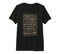 Himnos - Confiar y Obedecer - Cristiano Jesús Fe Biblia Religiosa Camiseta Premium