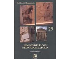Himnos Delficos Dedicados A Apolo: Analisis Historico Y Musical