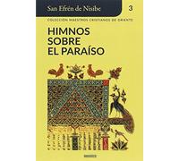 Himnos sobre el paraíso: 3 (Maestros Cristianos de Oriente)