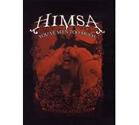 Himsa - You've Seen Too Much/Live in Seattle [Alemania] [DVD]