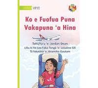 Hina's First Flight - Ko e Fuofua Puna Vakapuna 'a Hina