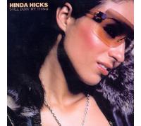 Hinda Hicks - Still Doin My Thing