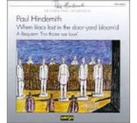 Hindemith, P. - When Lilacs Last in The Door-Y