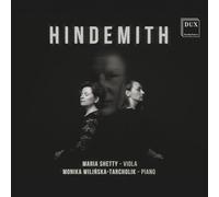 Hindemith : Sonates pour alto et piano. Shetty, Wilinska-Tarcholik.