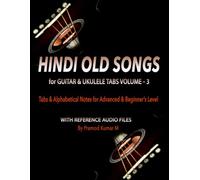 Hindi Old Songs for Guitar & Ukulele Tabs: Volume - 3