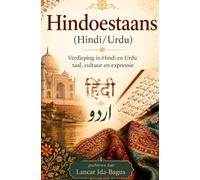 Hindoestaans (Hindi/Urdu) voor gevorderden: Verdieping in Hindi/ Urdu taal, cultuur en expressie