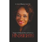 Hindsights: A Memoir of Civil Rights, Education, And Social Change