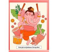 Hindu God and Goddesses Coloring Book:- Large Print 8.5*11 Amazing Coloring Pages Featuring Indian Culture Illustrations For: Teens, Adults To Have ... bhakti coloring book goddess for kids