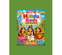 Hindu Goddesses Coloring Book for Kids: Fun and Educational Coloring Pages of Divine Hindu Goddesses | Bold & Easy Designs for Children Ages 3-14 | Learn Hindu Culture Through Creativity