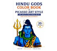 Hindu Gods Color Book in Picasso Art Style: A Bold and Creative Coloring Book with Geometric Picasso Style Art