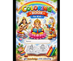 Hindu Gods Coloring Book for Kids Ages 3-10: Fun & Easy Coloring Pages with Simple Stories of Ganesha, Krishna, Shiva, Durga, Lakshmi & More | Large 8.5x11 Activity Book