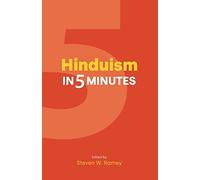 Hinduism in Five Minutes (Religion in 5 Minutes)