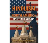 Hinduism In North America: Unity in Diversity