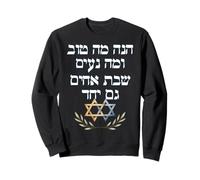 Hinei ma tov UMA na'im, shevet Achim gam yachad PS 133:1 Sudadera