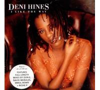 Hines, Deni - I Like The Way [Import]