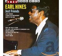 Hines, Earl - Just Friends