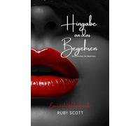 Hingabe an das Begehren: Ein heißer Weihnachts-Liebesroman zwischen Frauen (Erwachen des Begehrens)