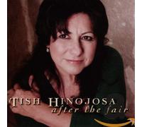 Hinojosa, Tish - After The Fair