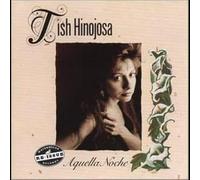 Hinojosa, Tish - Aquella Noche
