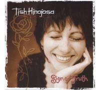 Hinojosa,Tish - Sign Of Truth