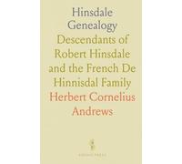 Hinsdale Genealogy: Descendants of Robert Hinsdale and the French De Hinnisdal Family
