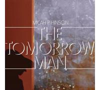 Hinson,Micah P. - The Tomorrow Man