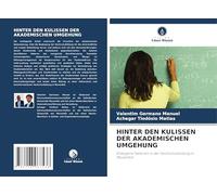 HINTER DEN KULISSEN DER AKADEMISCHEN UMGEHUNG: Endogene Faktoren in der Hochschulbildung in Mosambik