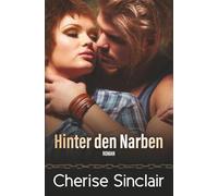Hinter den Narben: 13 (Die Master der Shadowlands)