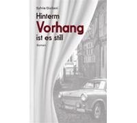 Hinterm Vorhang Ist Es Still (ebook)