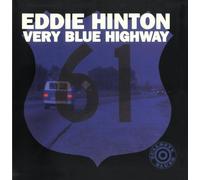 Hinton Eddie - Very Blue Highway