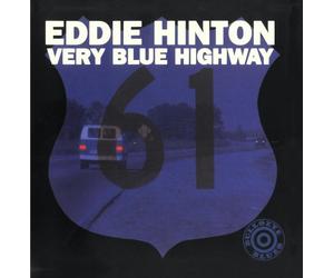 Hinton Eddie - Very Blue Highway