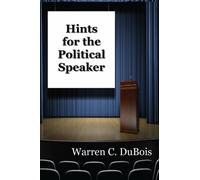 Hints for the Political Speaker
