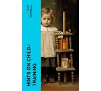 Hints On Child-training (ebook)