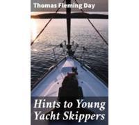 Hints To Young Yacht Skippers (ebook)