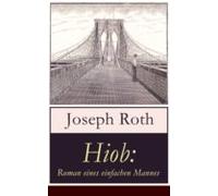 Hiob: Roman Eines Einfachen Mannes (ebook)