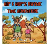 Hip and Hop’s Rhyme Time Adventure: Quest for the magical boomerang