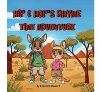 Hip and Hop's Rhyme Time Adventure: Quest for the magical boomerang