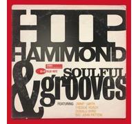Hip Hammond And Soulful Grooves