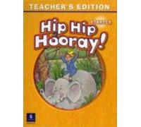 Hip Hip Hooray Starter Teacher S Edition